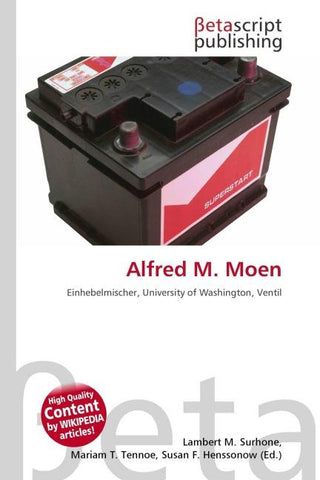 Alfred M. Moen