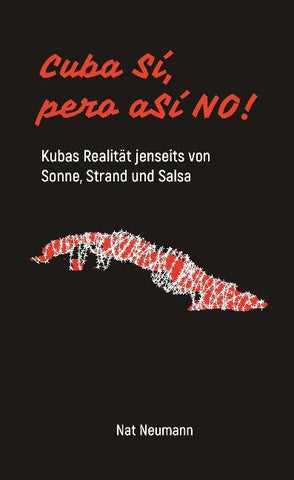 Cuba sí, pero aSÌ NO!