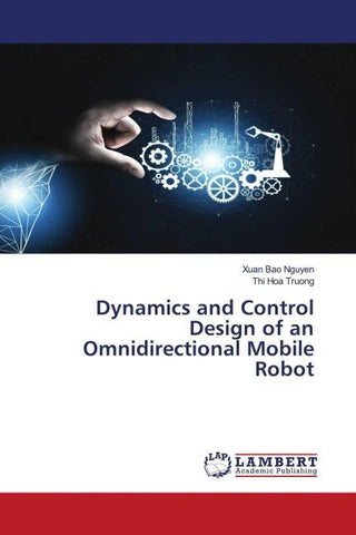 Dynamics and Control Design of an Omnidirectional Mobile Robot