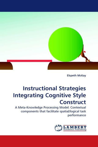 Instructional Strategies Integrating Cognitive Style Construct