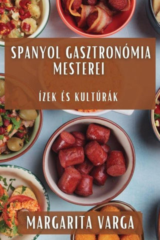 Spanyol Gasztronómia Mesterei