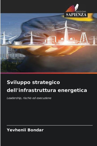 Sviluppo strategico dell'infrastruttura energetica