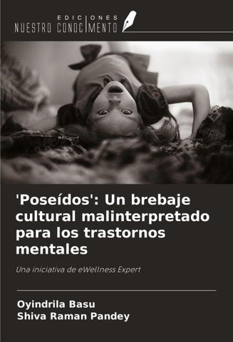 'Poseídos': Un brebaje cultural malinterpretado para los trastornos mentales