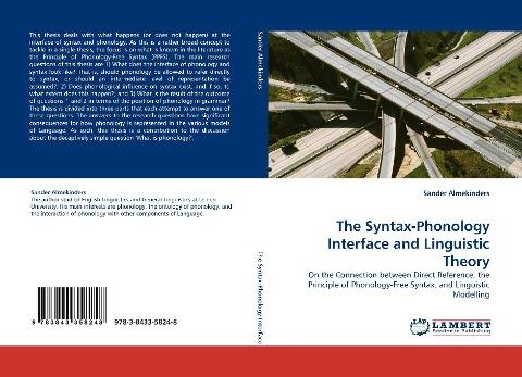 The Syntax-Phonology Interface and Linguistic Theory