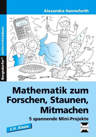 Mathematik zum Forschen, Staunen, Mitmachen