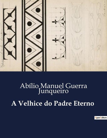 A Velhice do Padre Eterno