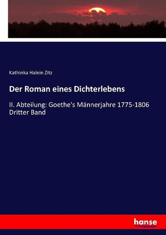 Der Roman eines Dichterlebens