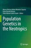 Population Genetics in the Neotropics