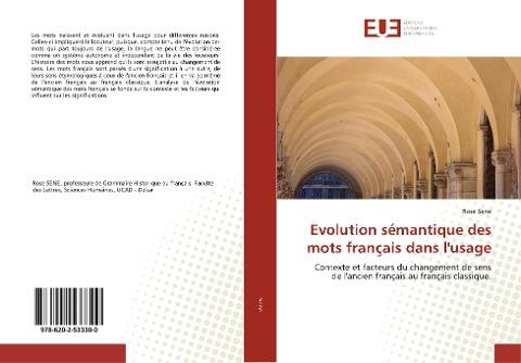 Evolution sémantique des mots français dans l'usage