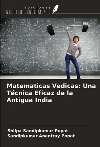 Matematicas Vedicas: Una Técnica Eficaz de la Antigua India