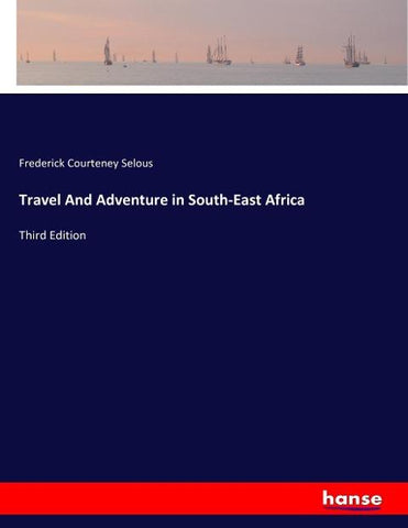 Travel And Adventure in South-East Africa