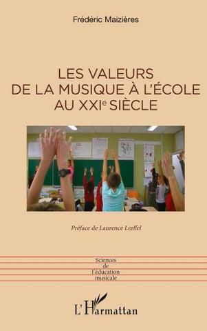Les valeurs de la musique à l'école au XXIe siècle