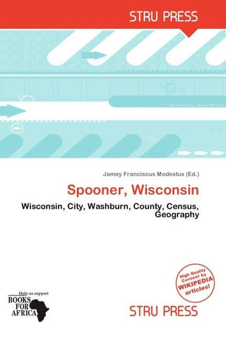 Spooner, Wisconsin