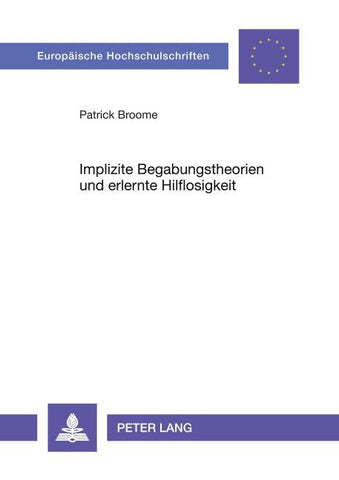 Implizite Begabungstheorien und erlernte Hilflosigkeit