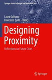Designing Proximity