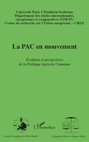 La PAC en mouvement