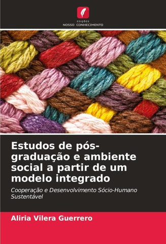 Estudos de pós-graduação e ambiente social a partir de um modelo integrado