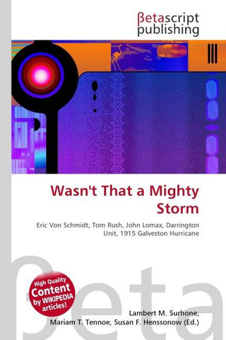 Wasn't That a Mighty Storm