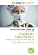 Amyotrophic Lateral Sclerosis
