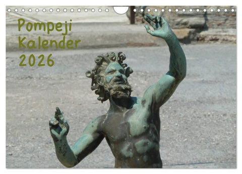 Pompeji-Kalender (Wandkalender 2026 DIN A4 quer), CALVENDO Monatskalender