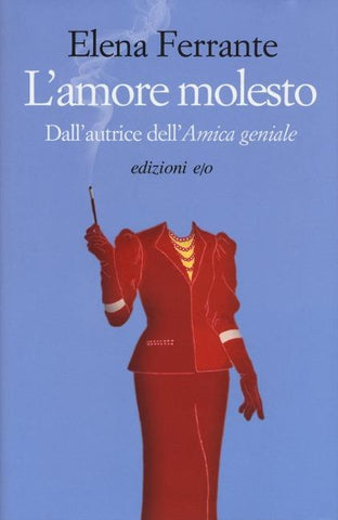 L' amore molesto