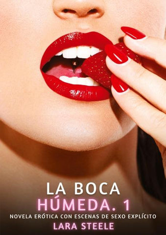 La Boca Húmeda. 1