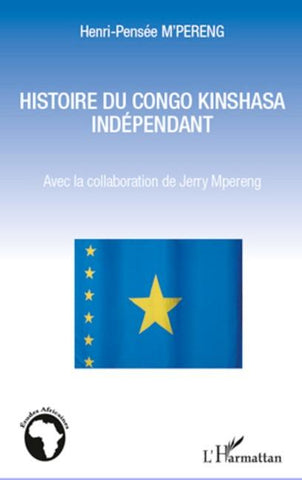 Histoire du Congo Kinshssa indépendant