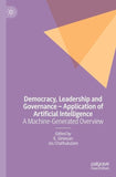 Democracy, Leadership and Governance – Application of Artificial Intelligence