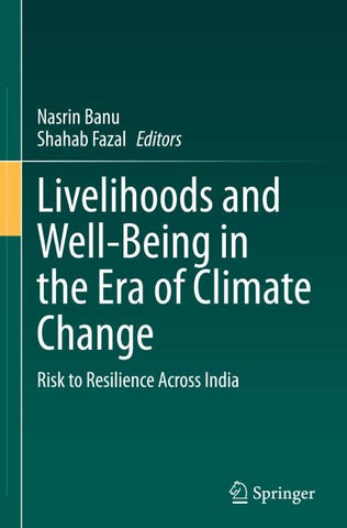 Livelihoods and Well-Being in the Era of Climate Change