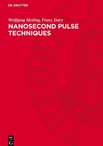 Nanosecond Pulse Techniques