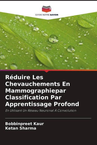 Réduire Les Chevauchements En Mammographiepar Classification Par Apprentissage Profond