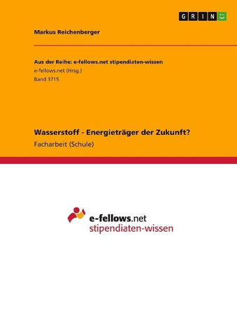 Wasserstoff - Energieträger der Zukunft?