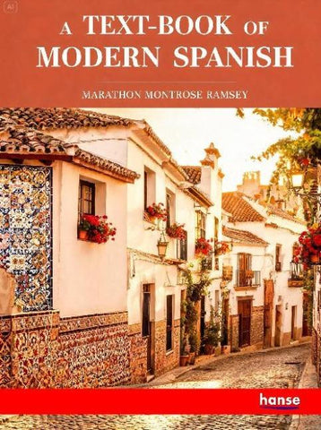 A Text-Book of Modern Spanish