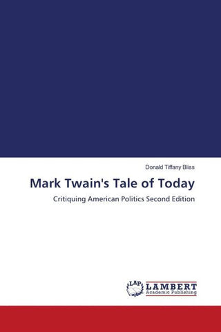 Mark Twain's Tale of Today