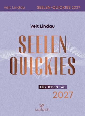 Seelen-Quickies für jeden Tag 2027 - Abreißkalender