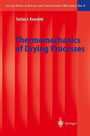 Thermomechanics of Drying Processes