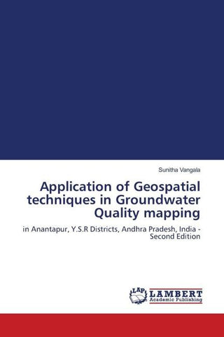 Application of Geospatial techniques in Groundwater Quality mapping