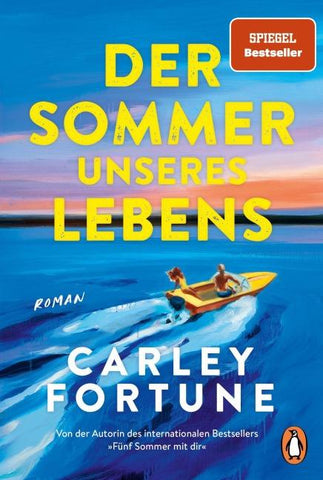 Der Sommer unseres Lebens