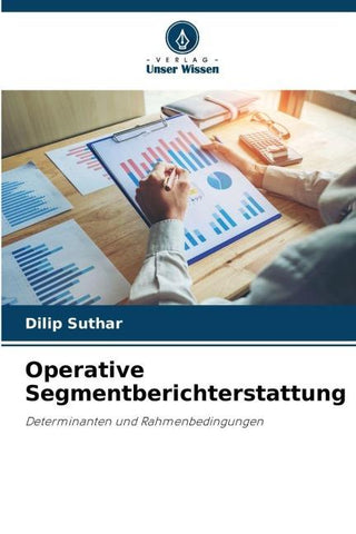 Operative Segmentberichterstattung
