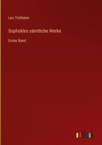 Sophokles sämtliche Werke