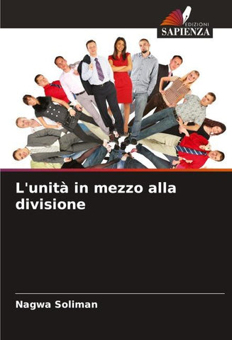 L'unità in mezzo alla divisione