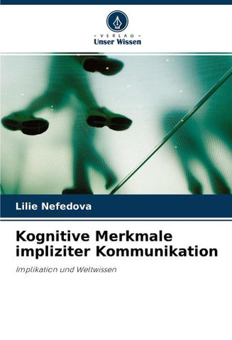 Kognitive Merkmale impliziter Kommunikation