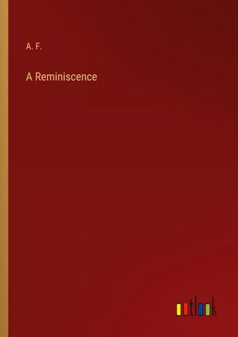 A Reminiscence