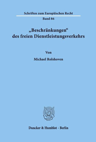 "Beschränkungen' des freien Dienstleistungsverkehrs.