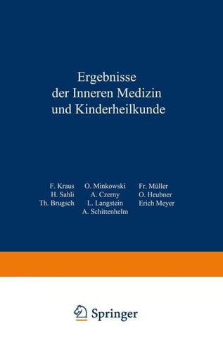 Ergebnisse der inneren Medizin und Kinderheilkunde