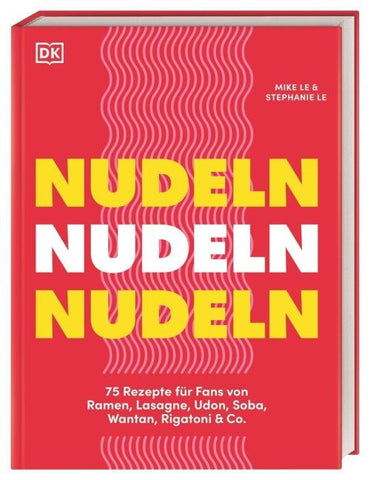 Nudeln Nudeln Nudeln
