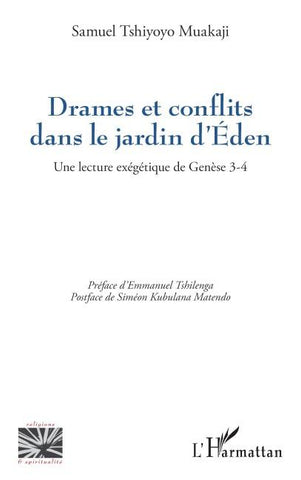 Drames et conflits dans le jardin d'Éden
