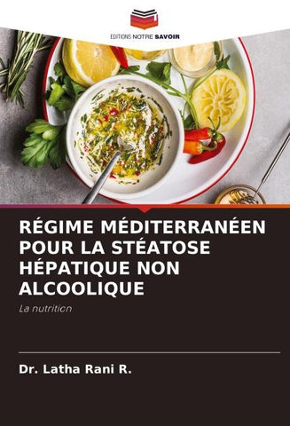RÉGIME MÉDITERRANÉEN POUR LA STÉATOSE HÉPATIQUE NON ALCOOLIQUE