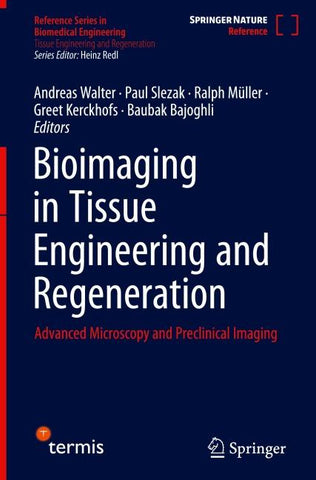 Bioimaging in Tissue Engineering and Regeneration