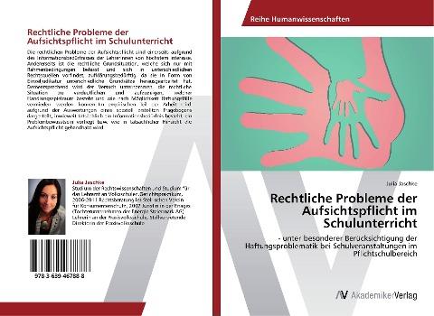 Rechtliche Probleme der Aufsichtspflicht im Schulunterricht